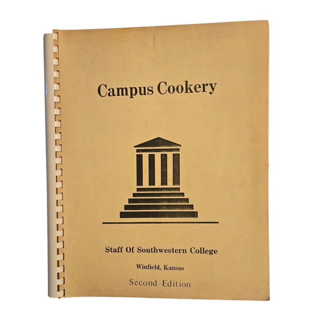 Winfield KS Cookbook Campus Cookery 2nd Edition Staff Of Southwestern College